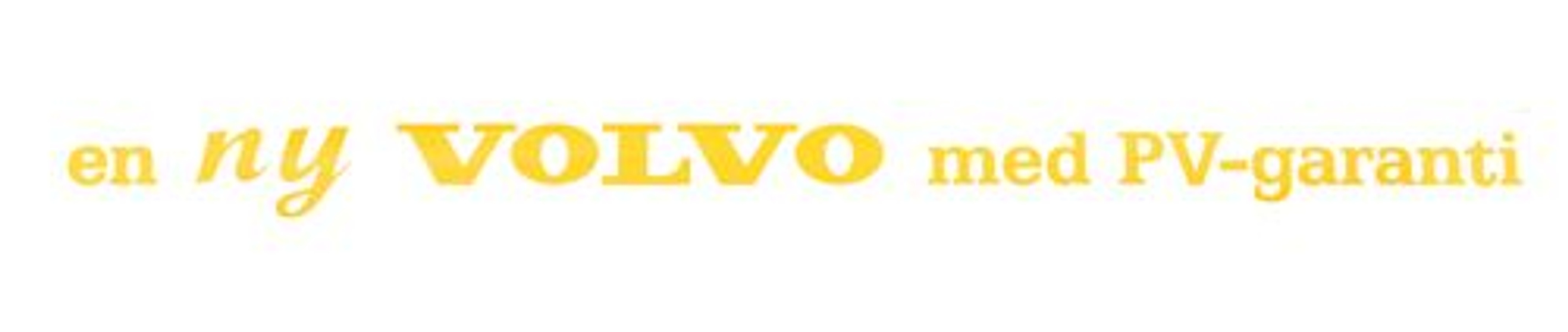 Decal "en ny VOLVO med PV-garanti"